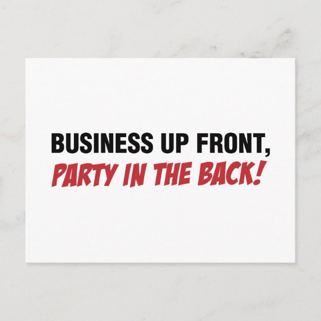 Funny Mullet Qoute, Business and Party Invitation Postcard (Front)