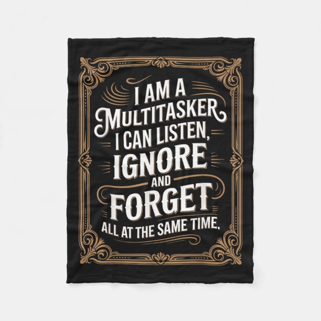 Funny Multitasker Humour Quote Sarcastic Graphic Fleece Blanket (Front)