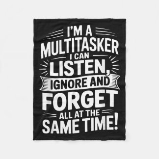 Funny Multitasker Quote Humourous Sarcastic Adults Fleece Blanket