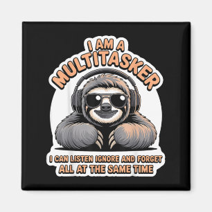 Funny Multitasker Quote Sarcastic Humour Graphic Magnet