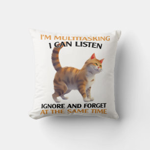 Funny Multitasking Cat Saying Cushion