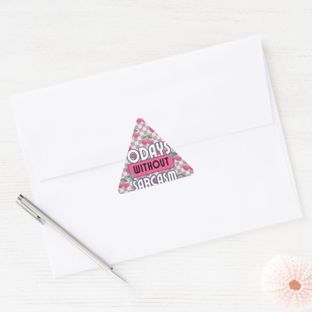 Funny Mum 0 Days without Sarcasm  Triangle Sticker (Envelope)