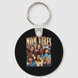 Funny Mum 90s Vibe Mothers Day Women Mama  Key Ring
