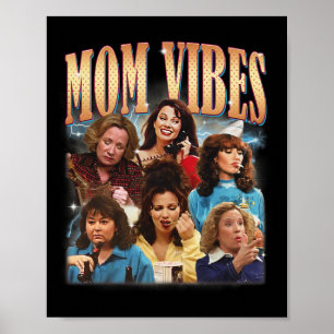 Funny Mum 90s Vibe Mothers Day Women Mama Poster