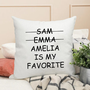 Funny Mum Favourite Kid Names Mothers Day Cushion