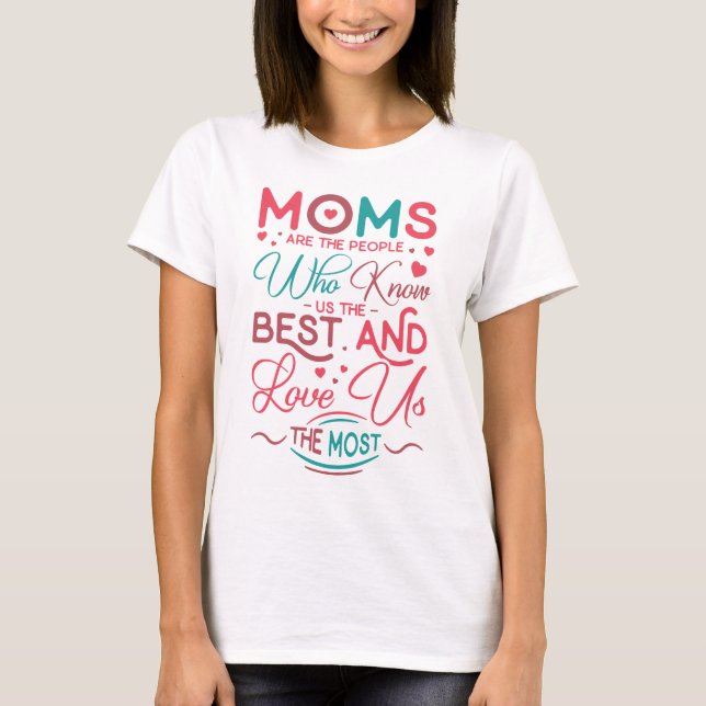 funny mum Mother definition love us the most T-Shirt (Front)