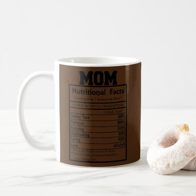 Funny Mum Nutritional Facts Amazing Awesome  Coffee Mug (With Donut)