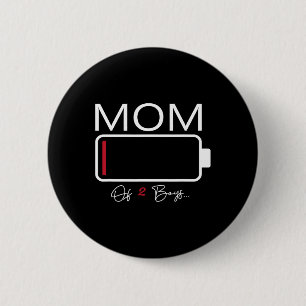 Funny Mum Of 2 Boys From Son Mothers Day Birthday 6 Cm Round Badge