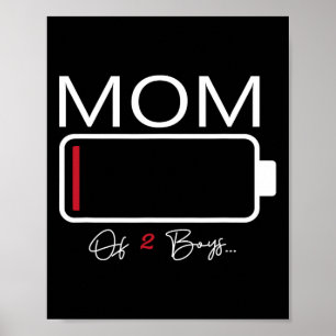 Funny Mum Of 2 Boys From Son Mothers Day Birthday  Poster