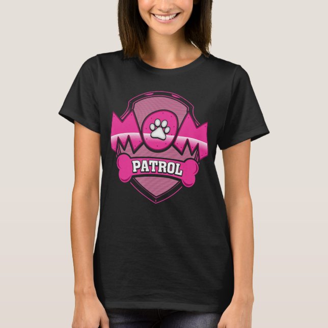 Funny Mum Patrol Dog Puppy Mum Patrol T Shirt (Front)