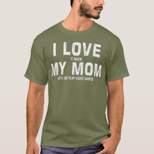 Funny Mum To Gamer Son  Sarcastic Meme Gaming i T-Shirt