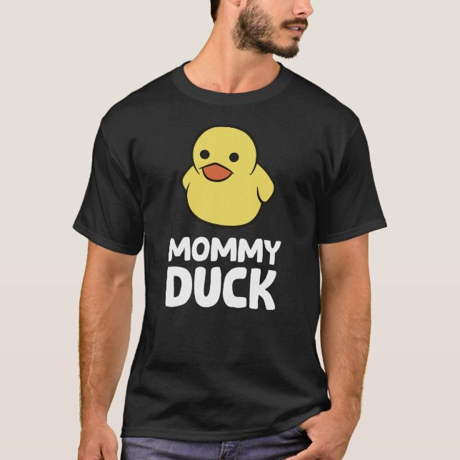 Funny Mummy Duck Rubber Duck T-Shirt (Front)