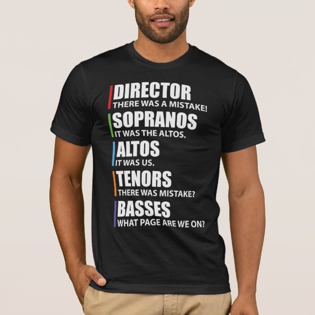 Funny Music Choir Singing Choir Joke T-Shirt (Front)