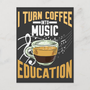 Funny Music Teacher Coffee Lover School Humour Postcard