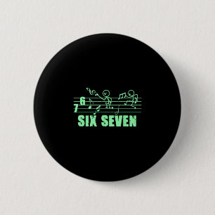 Funny Musical 67 Music Meme Slang Six Seven Music 6 Cm Round Badge