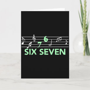 Funny Musical 67 Music Meme Slang Six Seven Music  Card