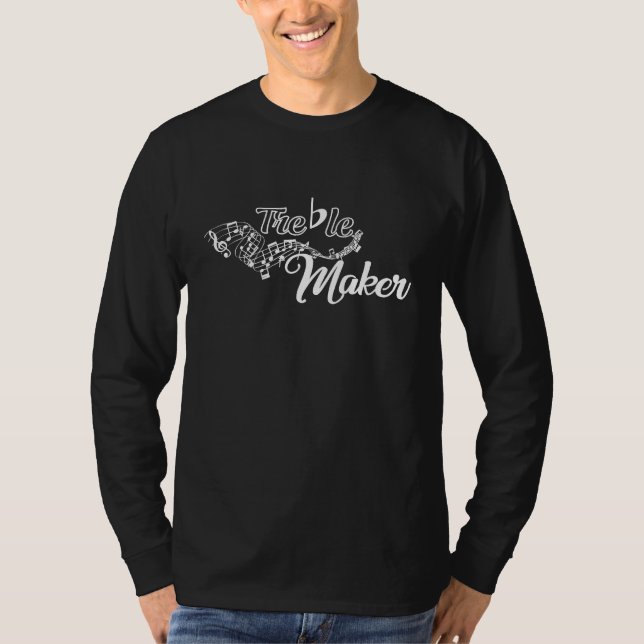 Funny Musician Tees Treble Maker  Music Notes (Front)