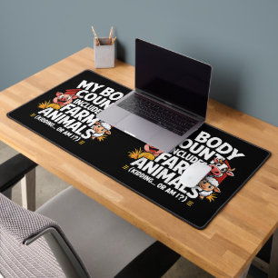 Funny My Body Count Includes Farm Animals Desk Mat
