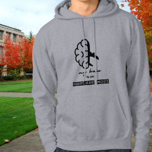 Funny My Brain is on Aeroplane Mode Coworker Simpl Hoodie