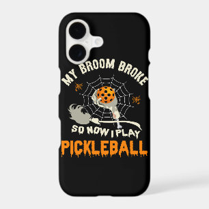 Funny My Broom Broke So Now I Play Pickleball