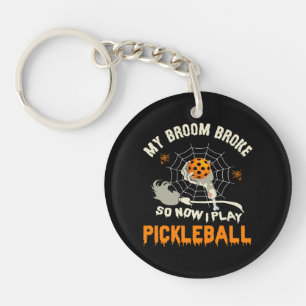 Funny My Broom Broke So Now I Play Pickleball Key Ring