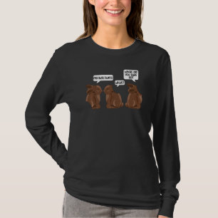 Funny My Butt Hurts Bunny Apparel Chocolate Easter T-Shirt