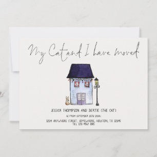 Funny My Cat and I have Moved Script Moving Card