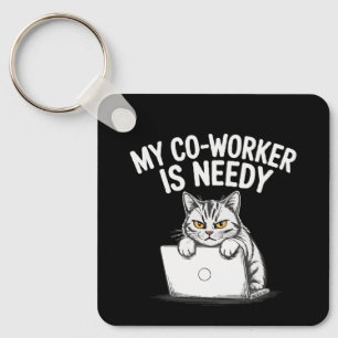  Funny "My Co-worker is Needy" Grumpy Cat Work  Key Ring