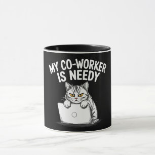  Funny "My Co-worker is Needy" Grumpy Cat Work  Mug