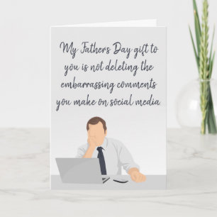 Funny My Father's Day gift to you Social media Card