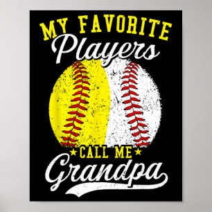 Funny My Favorite Sell Softll Player Calls Me Gran Poster