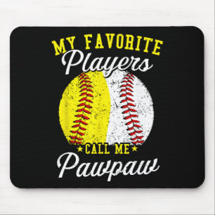 Funny My Favorite Sell Softll Player Calls Me Pawp Mouse Pad