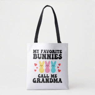 Funny My Favourite Bunnies Call Me Grandma Mother Tote Bag