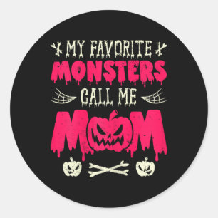 Funny My Favourite Monsters Call Me Mum Halloween Classic Round Sticker