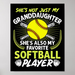 Funny My Granddaughter She's Also My Favorite Soft Poster