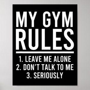 Funny My Gym Rules  Poster