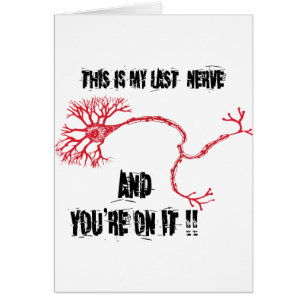 Funny My Last Nerve