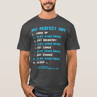 Funny My Perfect Day Wake Up Play Video Games Gami T-Shirt
