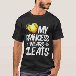 Funny My Princess Wears Cleats Gift For Softll Mom T-Shirt