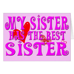 Funny My Sister Has the best sister