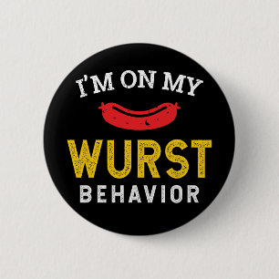 Funny My Wurst Behaviour Oktoberfest 6 Cm Round Badge