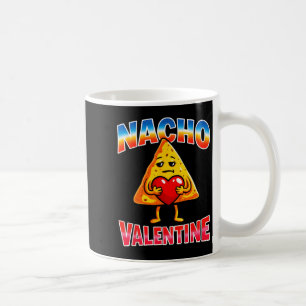 Funny nacho valentine girl boy anti valentine  coffee mug