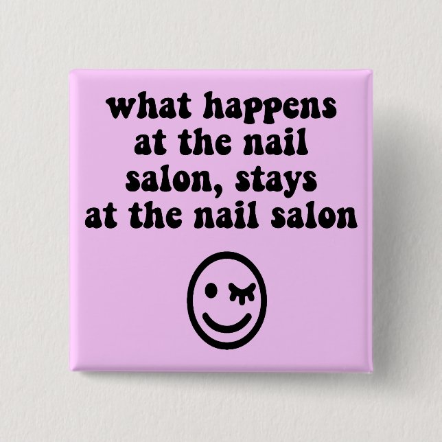 Funny nail salon 15 cm square badge (Front)