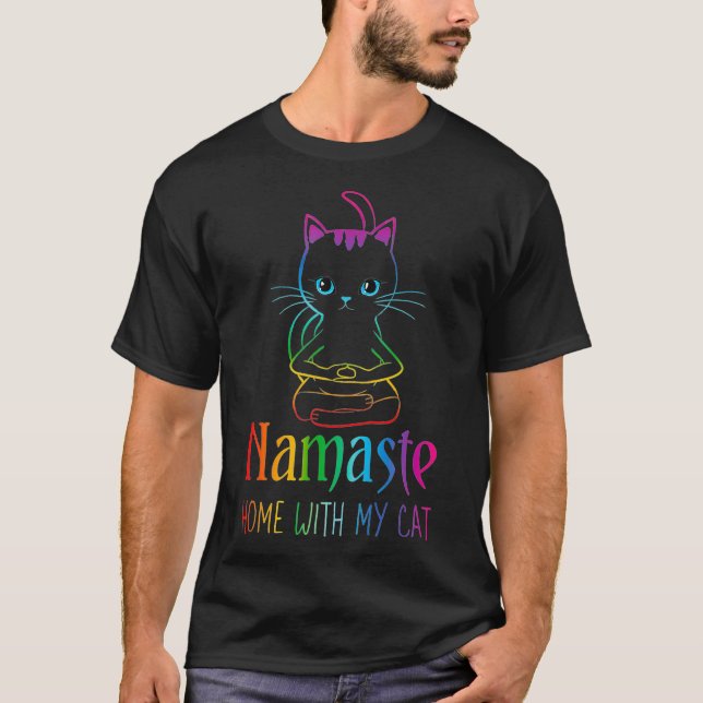 Funny Namaste Home With My Cat Namastay Zen Kitty  T-Shirt (Front)