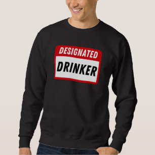 Funny Name Tag Designated Drinker Drinking Shirt A