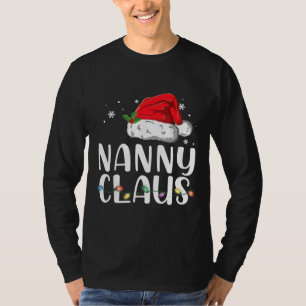 Funny Nanny Claus Christmas Pajamas Santa T-Shirt