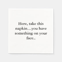 Funny Napkin Text 
