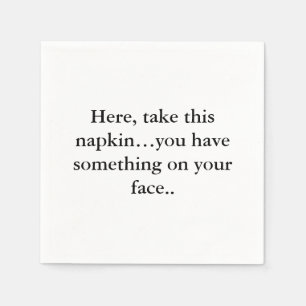 Funny Napkin Text 