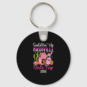 Funny Nashville Girls Trip 2026 Girls Vacation Nas Key Ring