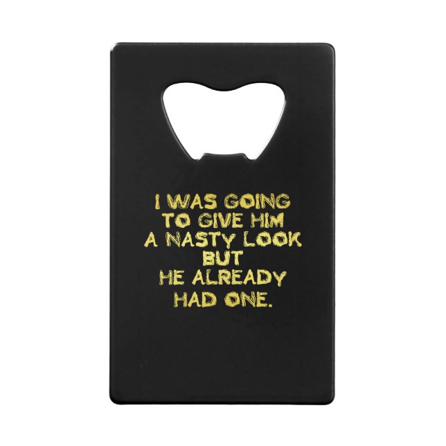 Funny Nasty Look Joke (Front)